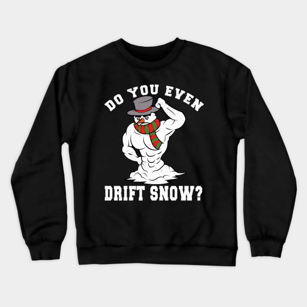 Funny Christmas Workout Xmas Snowman Do You Even Lift Gift Crewneck Sweatshirt by VDK Merch